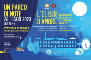 Parco di Note 2023, l&#039;opera torna al Sant&#039;Artemio il 26 luglio con l&#039;Elisir d&#039;Amore